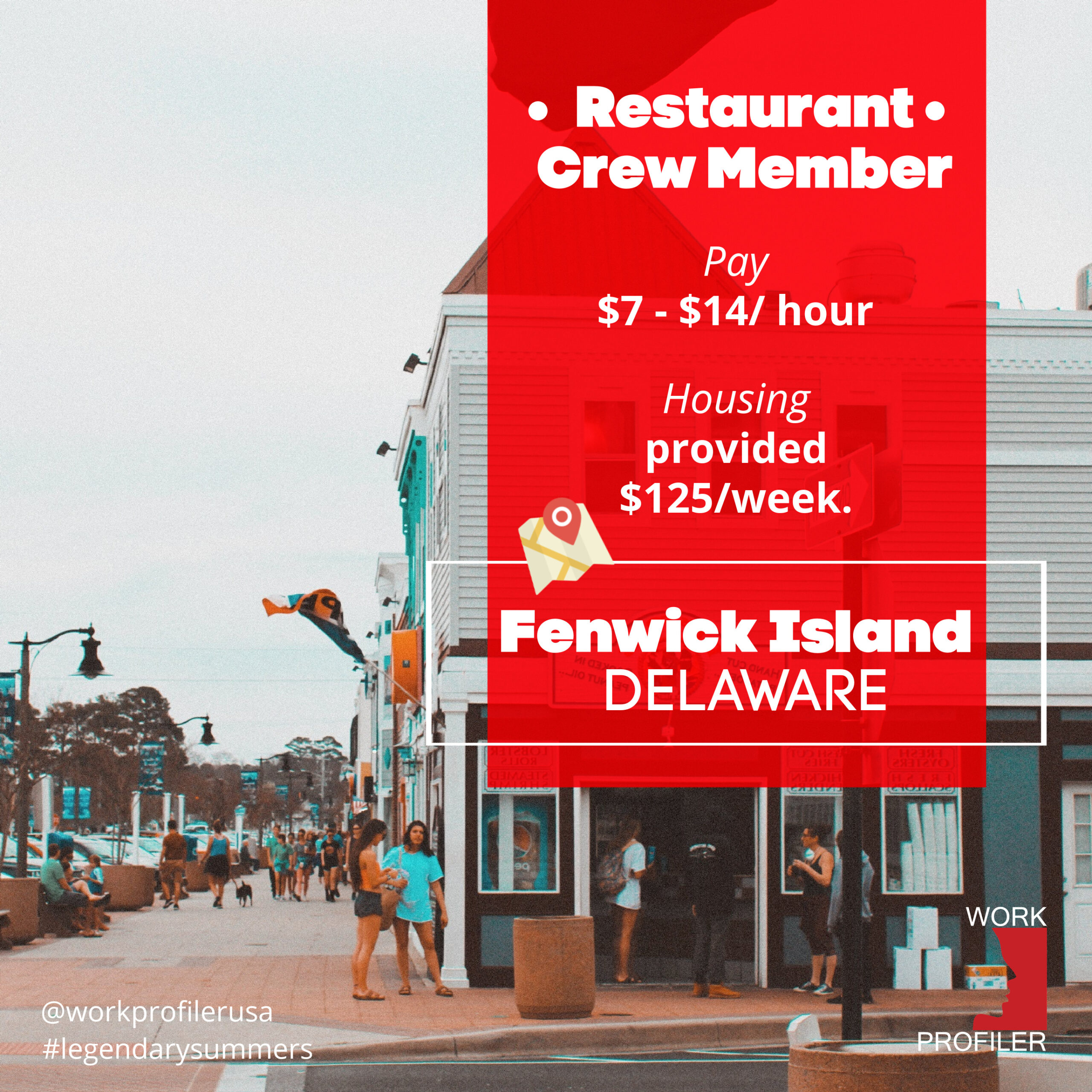 A job advertisement poster with black text on a yellow background. The poster advertises a restaurant crew member position in Fenwick Island, Delaware, offering pay between $7 and $14 per hour and housing provided for $125 per week.
