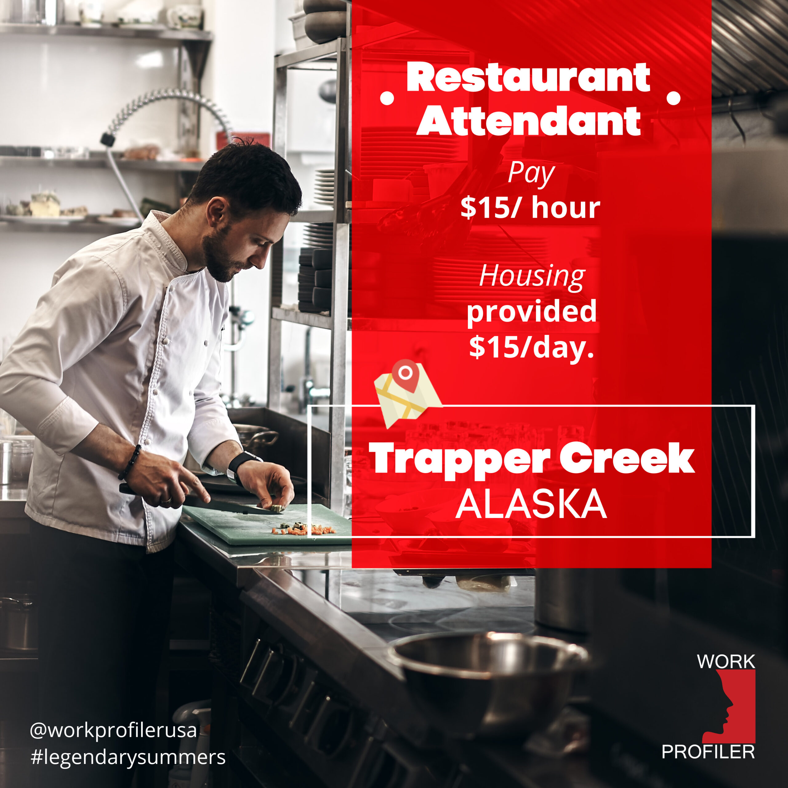A job advertisement for a restaurant attendant position at Mt. McKinley Princess Wilderness Lodge in Trapper Creek, Alaska. The add offers $15 per hour pay and $15 per day for housing