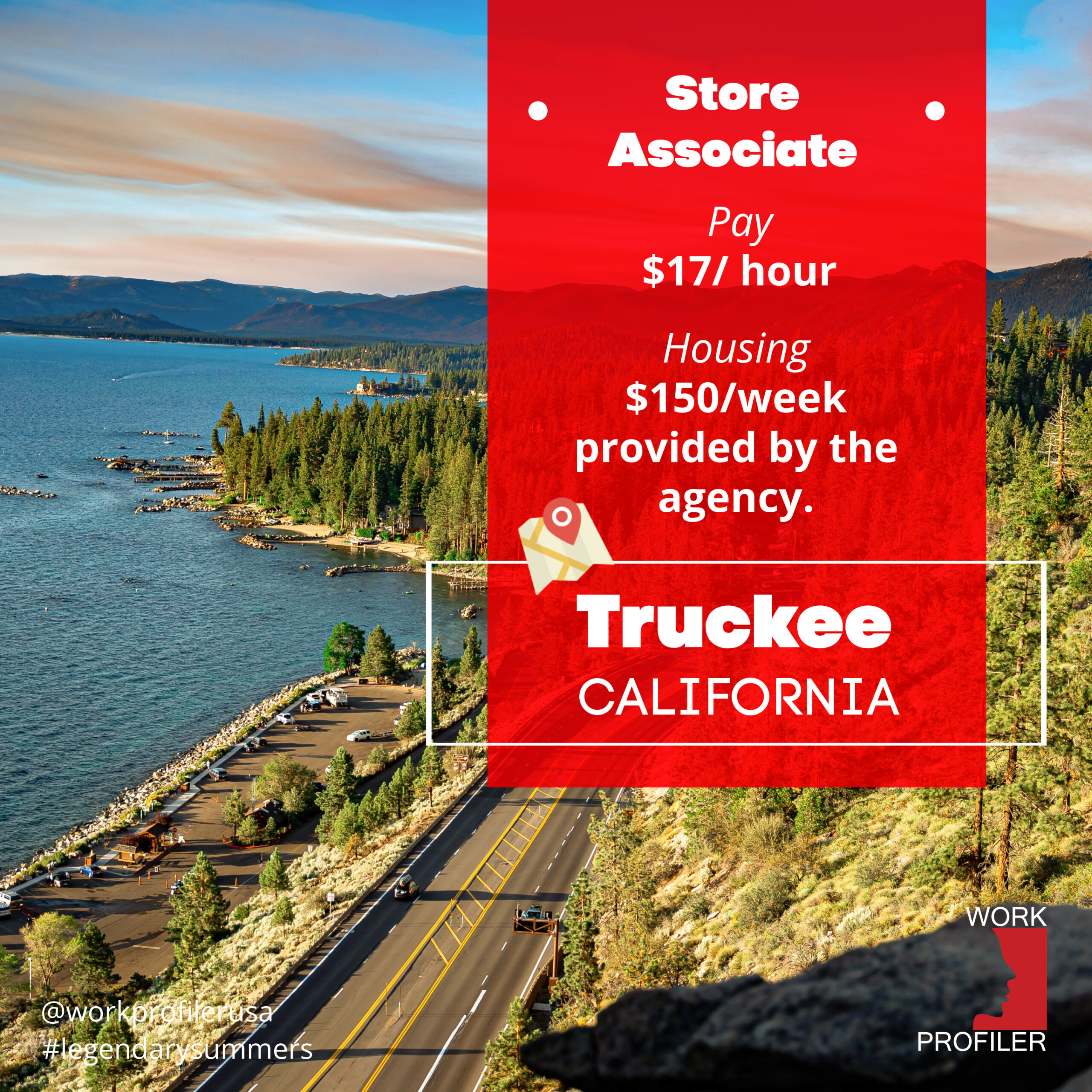 A job advertisement for a store associate position in Truckee, California. The ad mentions pay of $17 per hour and housing provided by the agency.